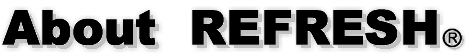 About REFRESH